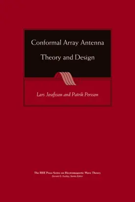 Conformal Array Antenna Theory and Design