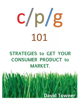 CPG 101: Strategies to Get Your Consumer Product to Market