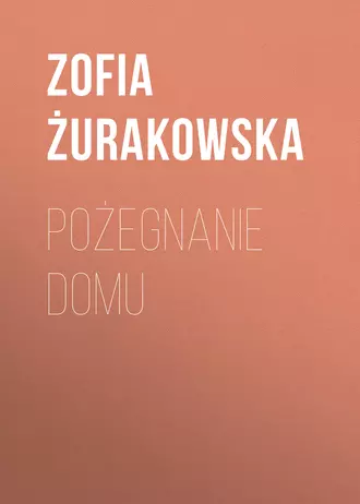 Pożegnanie domu