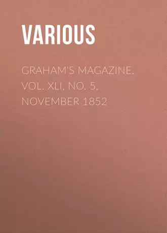 Graham's Magazine, Vol. XLI, No. 5, November 1852