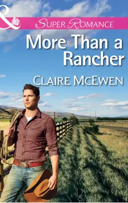 More Than a Rancher