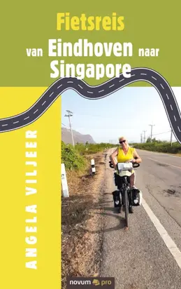 Fietsreis van Eindhoven naar Singapore