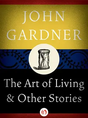 The Art of Living: And Other Stories