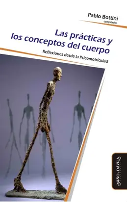 Las prácticas y los conceptos del cuerpo