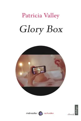Glory box