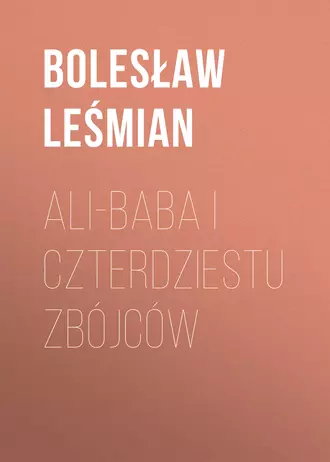 Ali-baba i czterdziestu zbójców