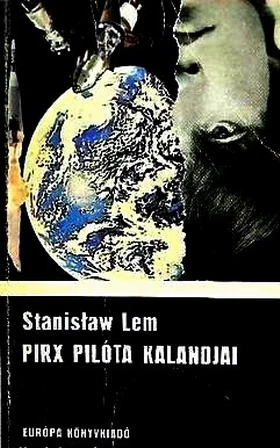 Pirx pilóta kalandjai