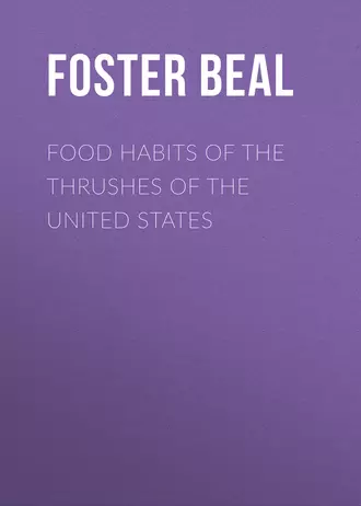 Food Habits of the Thrushes of the United States