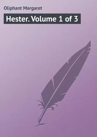 Hester. Volume 1 of 3