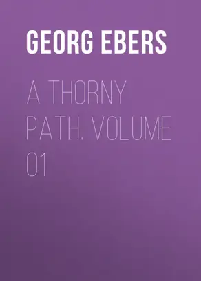 A Thorny Path. Volume 01
