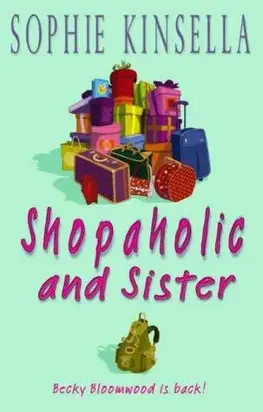 Shopaholic and sister