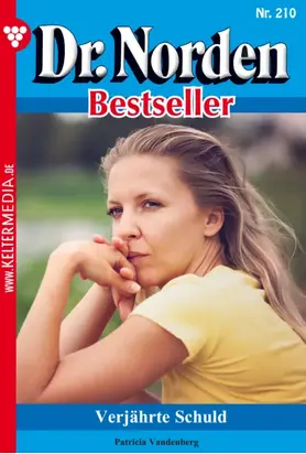 Dr. Norden Bestseller 210 – Arztroman