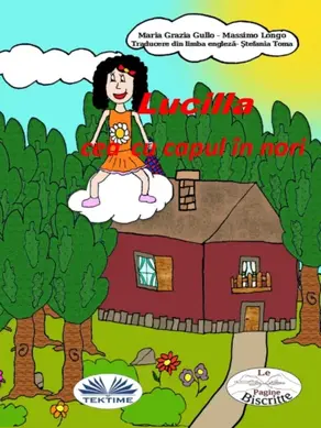 Lucila Cea Cu Capul În Nori