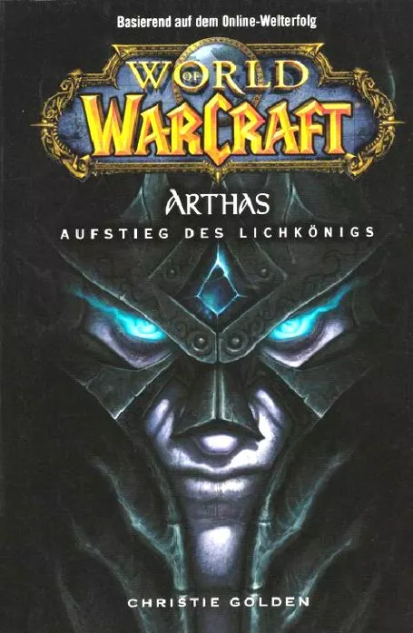 Arthas: Aufstieg des Lichkönigs