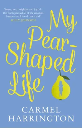 My Pear-Shaped Life