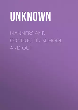 Manners and Conduct in School and Out