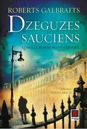 Dzeguzes sauciens
