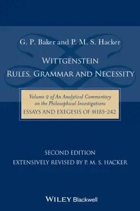 Wittgenstein: Rules, Grammar and Necessity