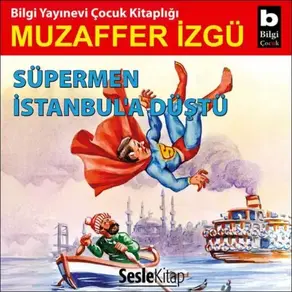 Süpermen İstanbul'a Düştü
