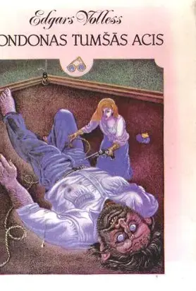 Londonas tumšās acis. Nr. 6 rīkojas(Dēmons un mīla)