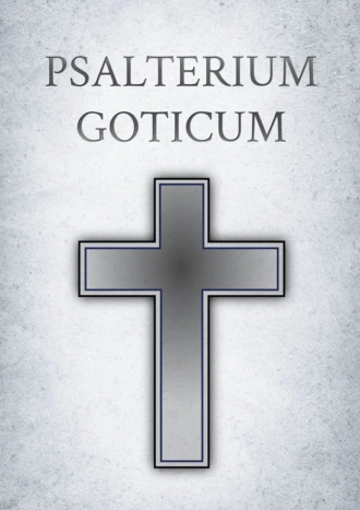 Psalterium Goticum