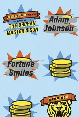 Fortune Smiles: Stories