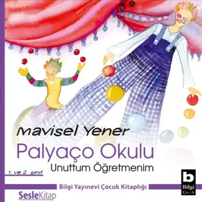 Palyaço Okulu 2 – Unuttum Öğretmenim
