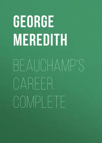 Beauchamp's Career. Complete