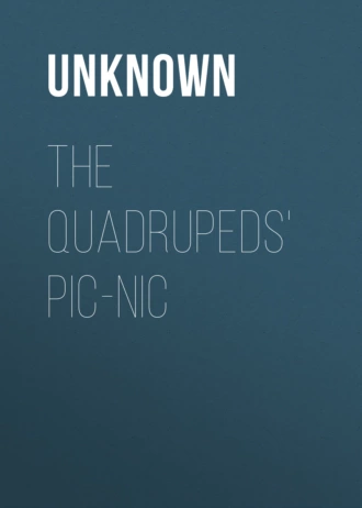 The Quadrupeds' Pic-Nic