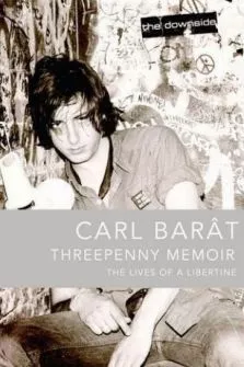 Threepenny Memoir_ The Lives of a Libertine