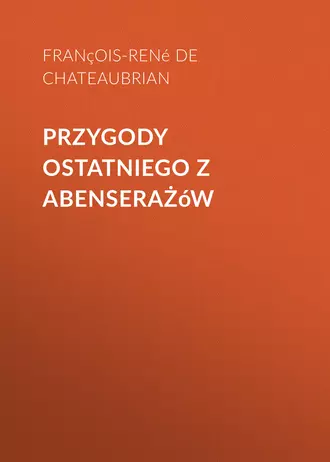 Przygody ostatniego z Abenserażów