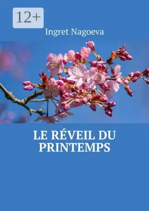 Le réveil du printemps