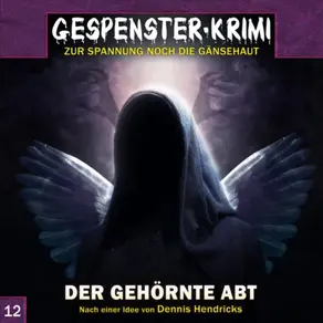 Gespenster-Krimi, Folge 12: Der gehörnte Abt