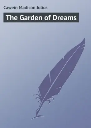 The Garden Of Dreams