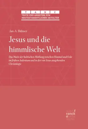 Jesus und die himmlische Welt