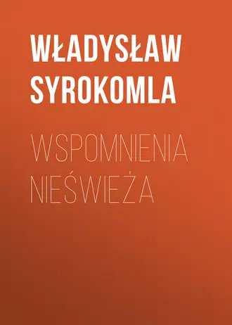 Wspomnienia Nieświeża