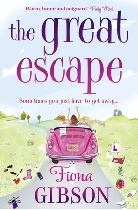 The Great Escape: The laugh-out-loud romantic comedy from the summer bestseller