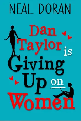 Dan Taylor Is Giving Up On Women