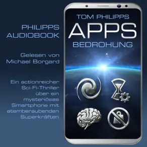 Bedrohung - Apps - Sci-Fi-Thriller, Band 1 (ungekürzt)