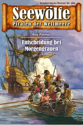 Seewölfe - Piraten der Weltmeere 384