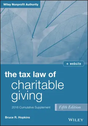 The Tax Law of Charitable Giving 2016 Cumulative Supplement