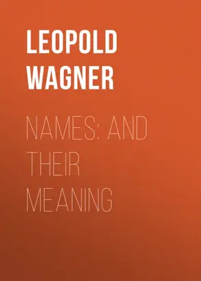 Names: and Their Meaning