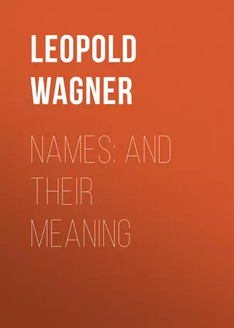 Names: and Their Meaning