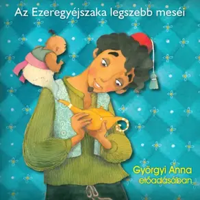 Az Ezeregy éjszaka legszebb meséi
