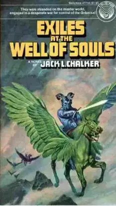 Exiles at the Well of Souls