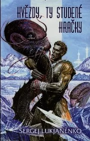 Hvězdy, ty studené hračky