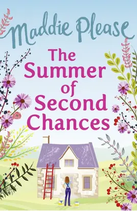 The Summer of Second Chances: The laugh-out-loud romantic comedy