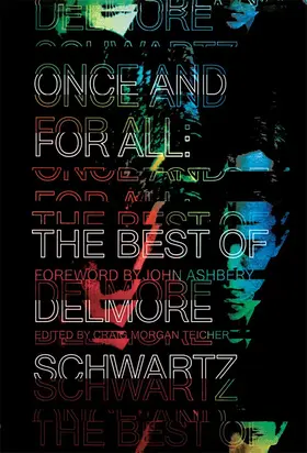 Once and for All: The Best of Delmore Schwartz