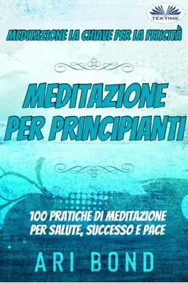 Meditazione – Per Principianti