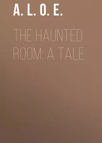 The Haunted Room: A Tale